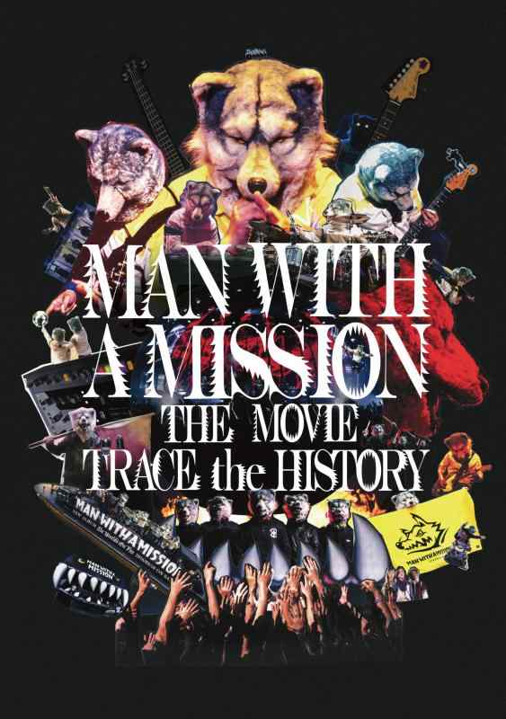 MAN WITH A MISSION THE MOVIE -TRACE the HISTORY- DVD